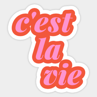 C'est La Vie French Language Quote Sticker